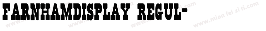 farnhamdisplay regul字体转换